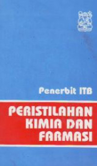 Image of PERISTILAHAN KIMIA DAN FARMASI
