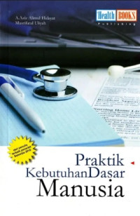 Image of PRAKTIK KEBUTUHAN DASAR MANUSIA