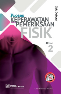 Image of PROSES KEPERAWATAN DAN PEMERIKSAAN FISIK EDISI 2