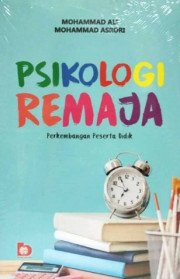 PSIKOLOGI REMAJA : PERKEMBANGAN PESERTA DIDIK