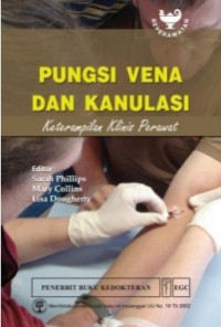 Image of PUNGSI VENA DAN KANULASI : KETERAMPILAN KLINIS PERAWAT