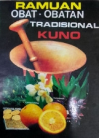 Image of RAMUAN OBAT-OBATAN TRADISIONAL KUNO
