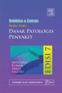 Image of ROBBINS DAN COTRAN DASAR PATOLOGIS PENYAKIT EDISI 7