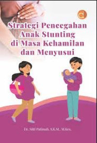 Image of STRATEGI PENCEGAHAN STUNTING PADA USIA BADUTA (BAWAH DUA TAHUN)