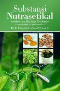 Image of SUBSTANSI NUTRASETIKAL SUMBER DAN MANFAAT KESEHATAN