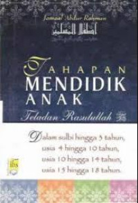 Image of TAHAPAN MENDIDIK ANAK TELADAN RASULULLAH