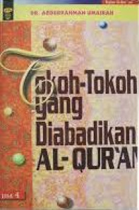 Image of TOKOH - TOKOH YANG DIABADIKAN AL - QURAN JILID 1